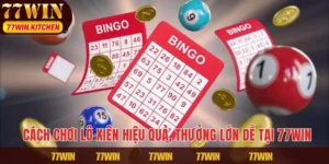 Cách Chơi Lô Xiên Hiệu Quả, Thưởng Lớn Dễ Tại 77WIN