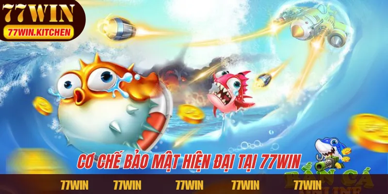Cơ chế bảo mật hiện đại tại 77WIN 
