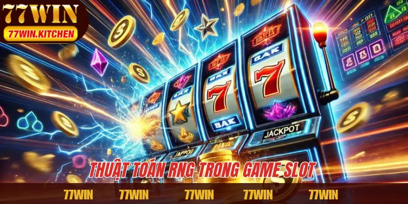Thuật toán RNG trong game slot 