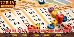 Bạch Thủ Lô Là Gì – Hiểu Đúng Cách Đánh Một Con Số